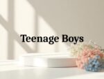 Teenage Boys