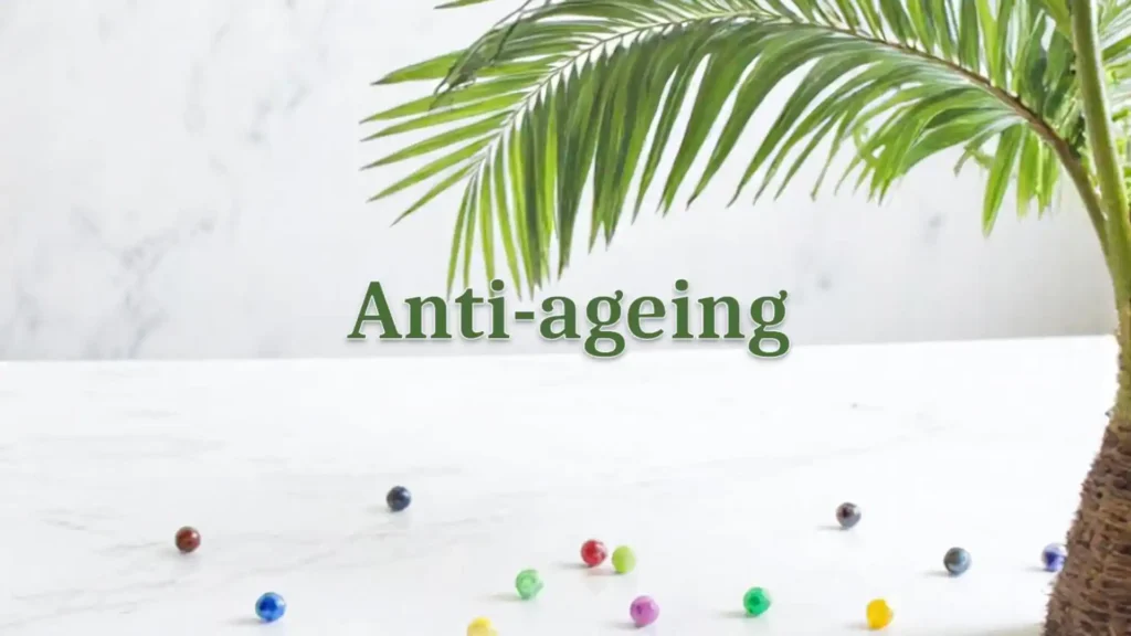 Anti-ageing Skincare Products